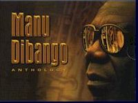 Manu Dibango: Anthology