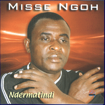 Misse  NGOH - Ndematindi