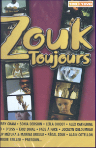 Zouk Toujours  CD + DVD