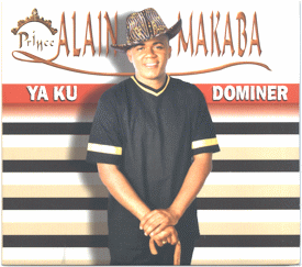 ALAIN MAKABA -Ya Ku  Dominer